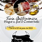 Feria Gastronómica Segura, para comérsela